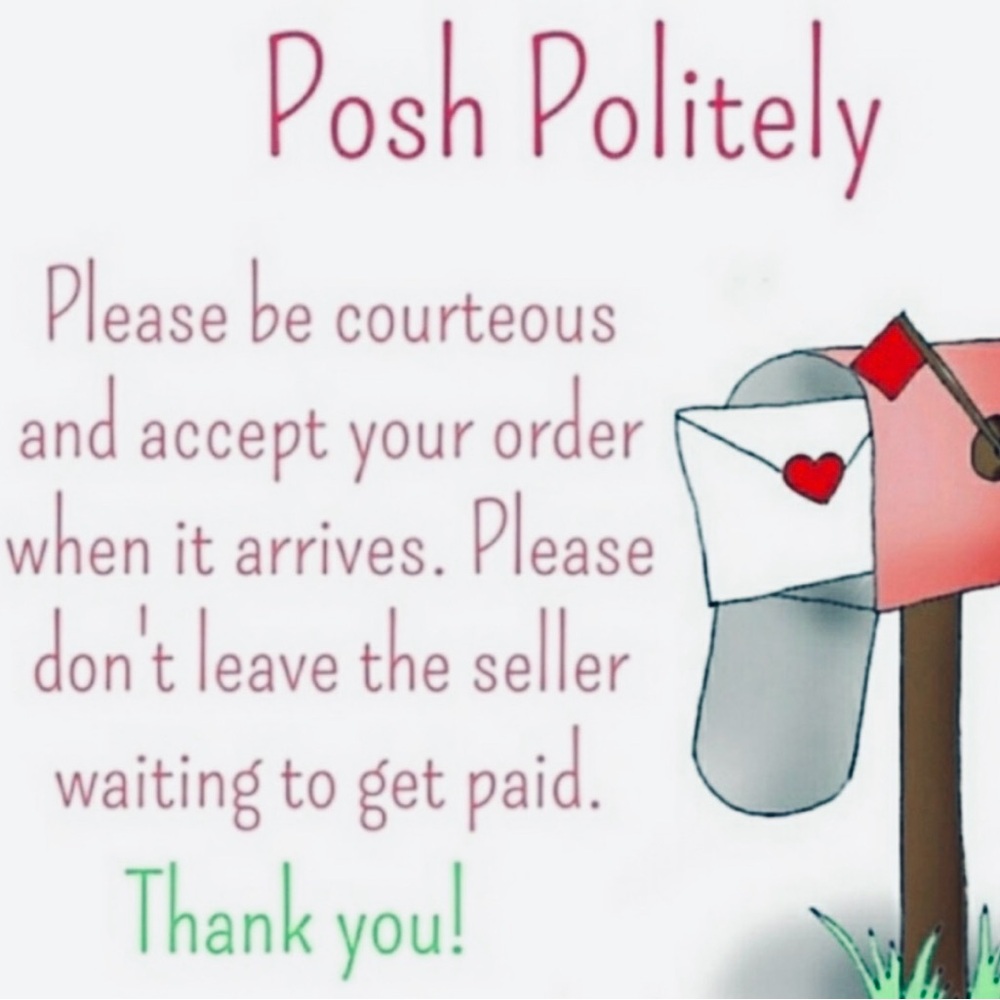 Posh Politely Reminder - ACCEPT YOUR PURCHASE